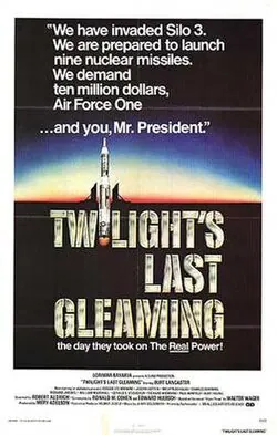 Twilight's Last Gleaming poster