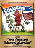 You Won't Have Alsace-Lorraine poster