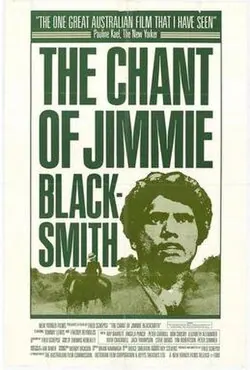 The Chant of Jimmie Blacksmith poster