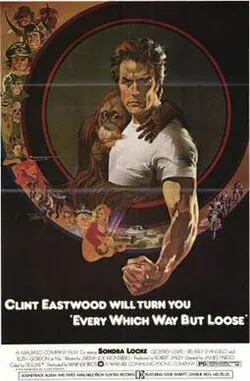 Every Which Way But Loose poster