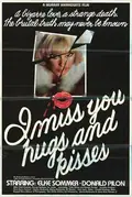I Miss You, Hugs and Kisses poster