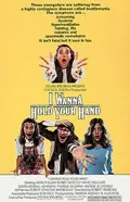 I Wanna Hold Your Hand poster