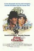 Fast Charlie... the Moonbeam Rider poster