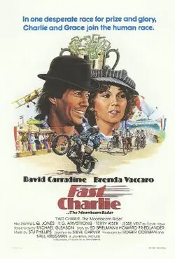 Fast Charlie... the Moonbeam Rider poster