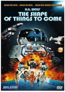The Shape of Things to Come poster