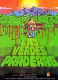 Las verdes praderas poster