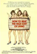 How to Beat the High Cost of Living poster
