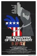 The Kidnapping of the President poster