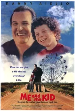 Me and the Kid poster