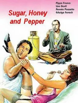 Sugar, Honey and Pepper poster