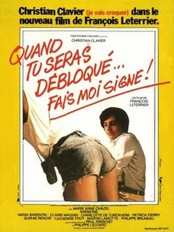 Quand tu seras débloqué... fais-moi signe ! poster