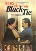 They Don't Wear Black Tie poster