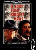 Birgit Haas Must Be Killed poster