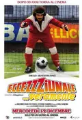 Eccezzziunale... veramente poster