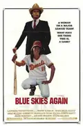 Blue Skies Again poster