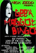 Geek Maggot Bingo or The Freak from Suckweasel Mountain poster