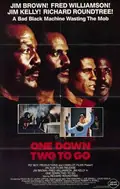 One Down, Two to Go poster