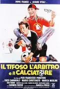 The Fan, the Referee and the Footballer poster