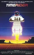 Timerider: The Adventure of Lyle Swann poster