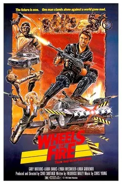 Wheels of Fire poster
