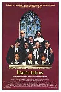 Heaven Help Us poster