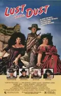 Lust in the Dust poster