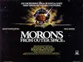 Morons from Outer Space poster