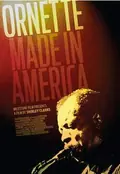 Ornette: Made in America poster