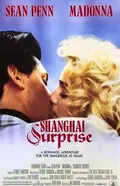 Shanghai Surprise poster