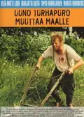 Uuno Turhapuro muuttaa maalle poster