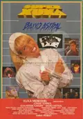 Super Xuxa Contra Baixo Astral poster