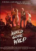 World Gone Wild poster