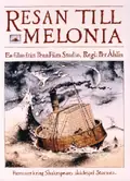 The Journey to Melonia poster