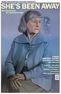 She's Been Away poster