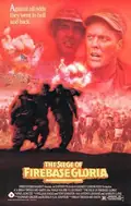 The Siege of Firebase Gloria poster