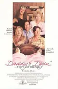 Daddy's Dyin'... Who's Got the Will? poster