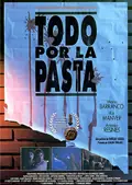 Todo por la pasta poster