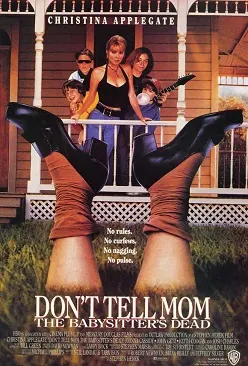 Don't Tell Mom the Babysitter's Dead poster