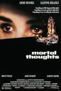 Mortal Thoughts poster