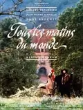 Tous les matins du monde poster