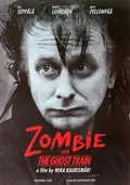 Zombie and the Ghost Train poster