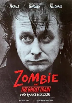 Zombie and the Ghost Train poster