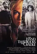 The Hand That Rocks the Cradle poster