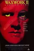Waxwork II: Lost in Time poster