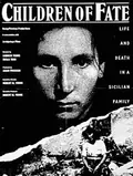 Children of Fate: Life and Death in a Sicilian Family poster