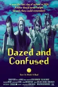 Dazed and Confused poster
