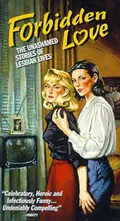 Forbidden Love: The Unashamed Stories of Lesbian Lives poster