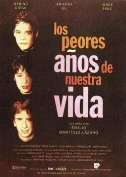 The Worst Years of Our Lives poster