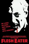 FleshEater: Revenge of the Living Dead poster