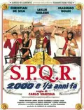 S.P.Q.R.: 2,000 and a Half Years Ago poster